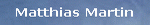 Matthias Martin
